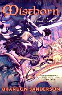 Mistborn: The Final&nbsp;Empire